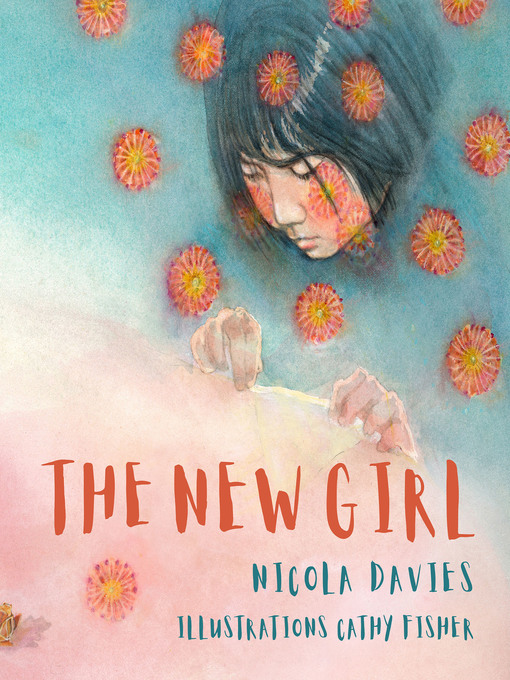 Title details for The New Girl by Nicola Davies - Available